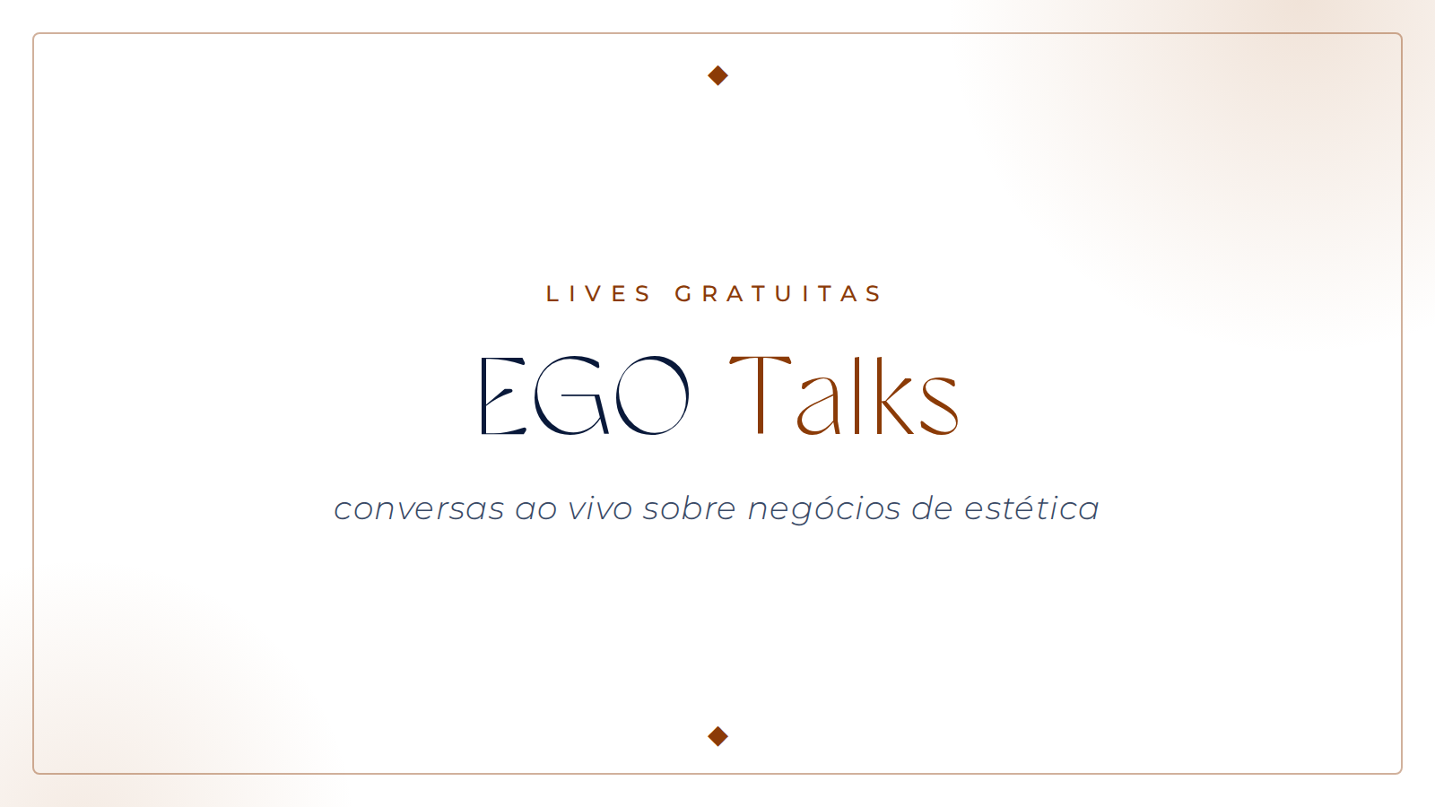 EGO Talks — lives gratuitas